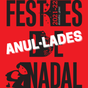 ANUL·LADES LES FESTES DE NADAL I CAP D'ANY