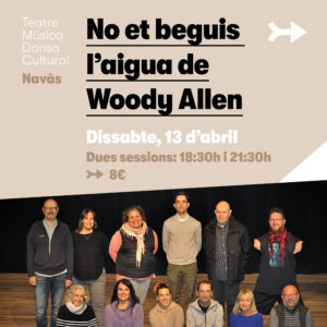 NO ET BEGUIS L’AIGUA de Woody Allen